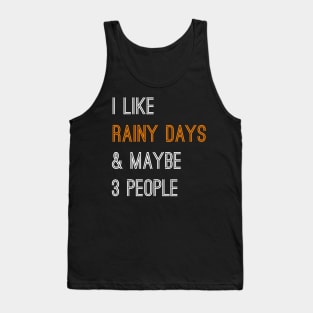 Rainy Days Tank Top